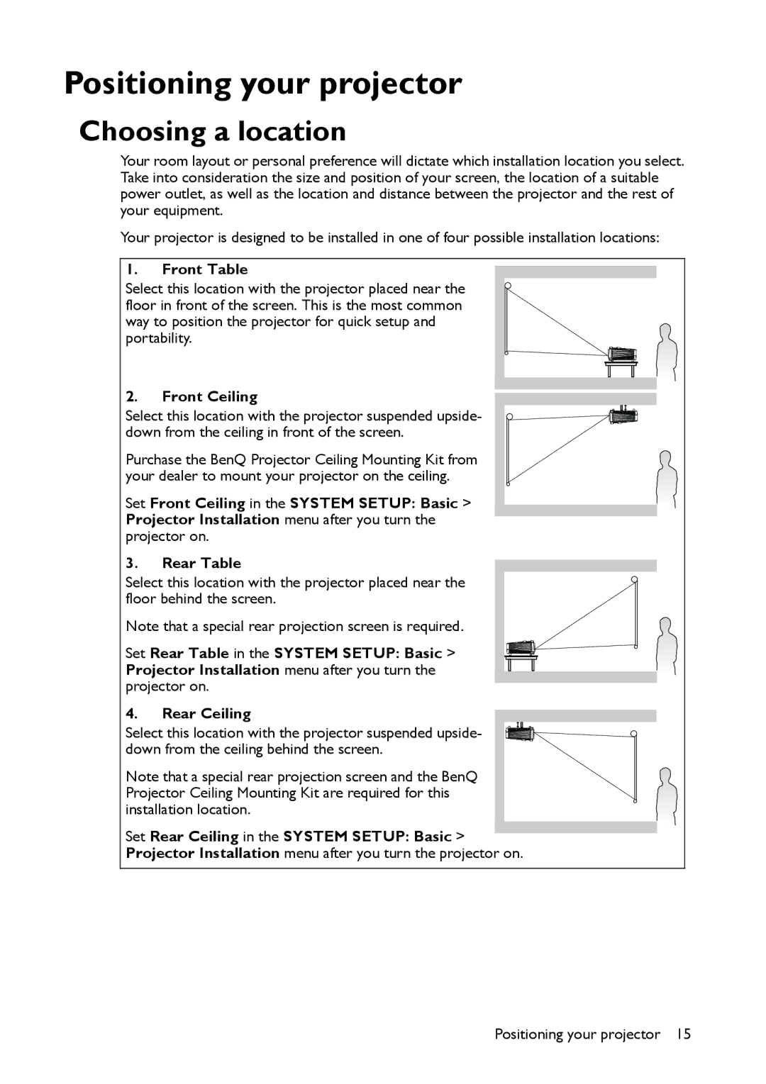 BenQ MS517 user manual Positioning your projector, Choosing a location, Front Table, Front Ceiling 