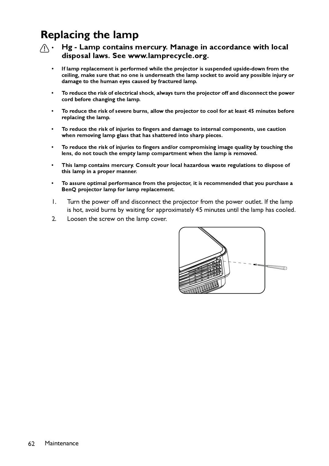 BenQ MS517 user manual Replacing the lamp, Loosen the screw on the lamp cover, Maintenance 