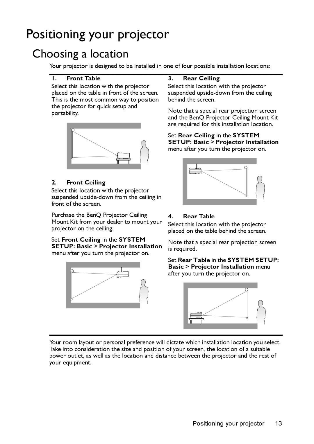 BenQ MS524/MS514H/MX525/MW526/TW526 user manual Positioning your projector, Choosing a location, Front Table, Front Ceiling 