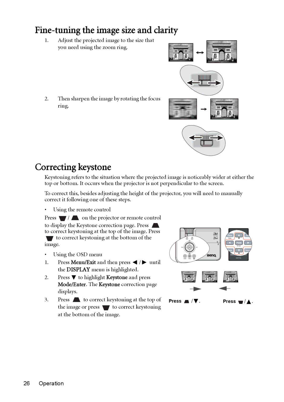 BenQ MW512 user manual Fine-tuning the image size and clarity, Correcting keystone 