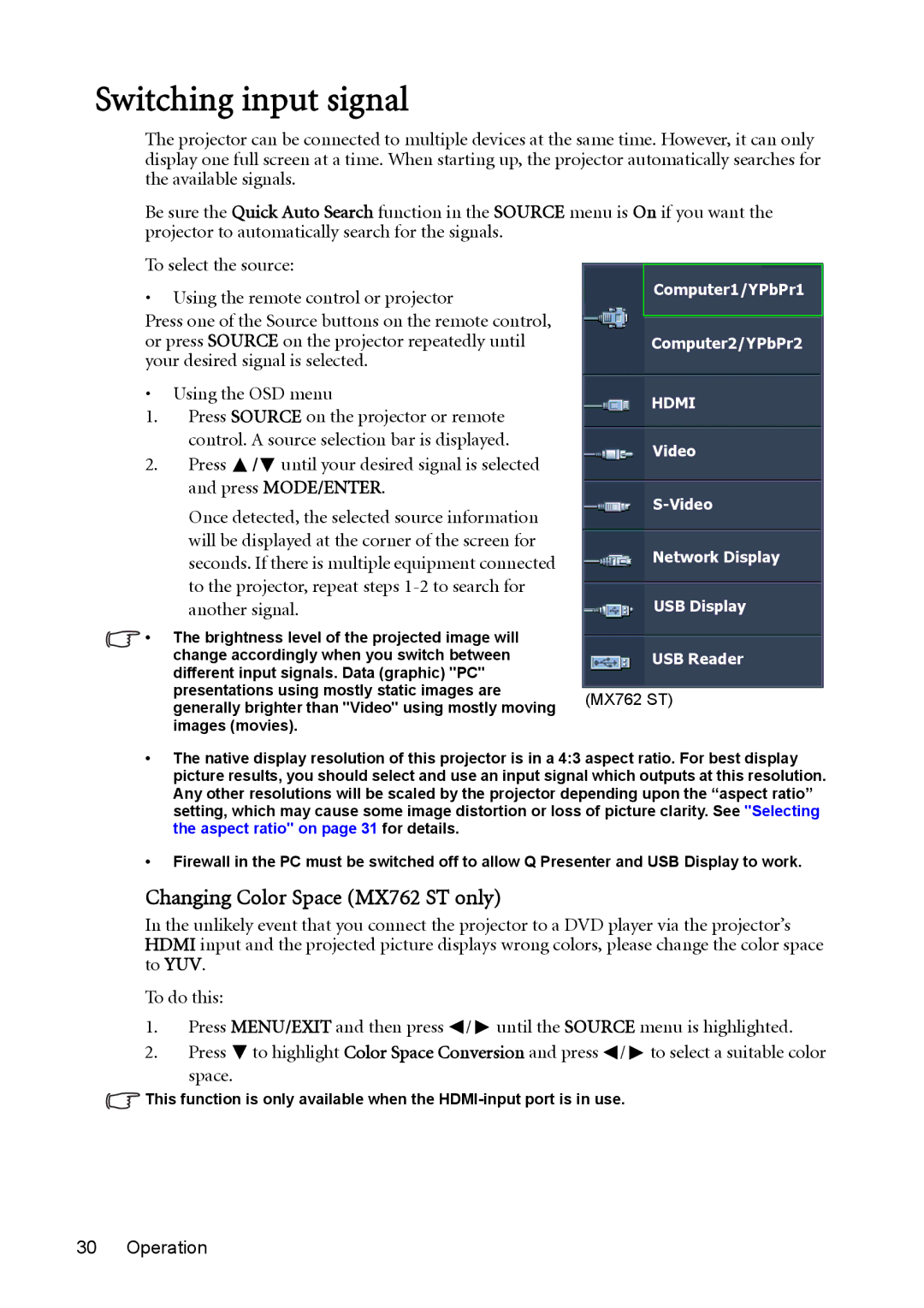 BenQ MW811ST, MX812ST user manual Switching input signal, Changing Color Space MX762 ST only 