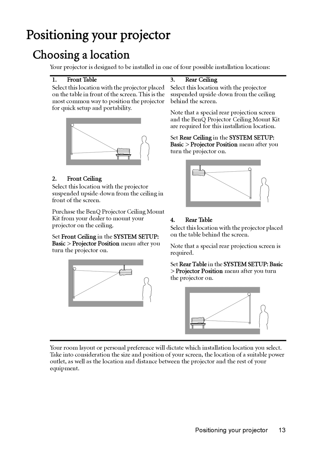 BenQ mw814st user manual Positioning your projector, Choosing a location, Front Table, Front Ceiling 