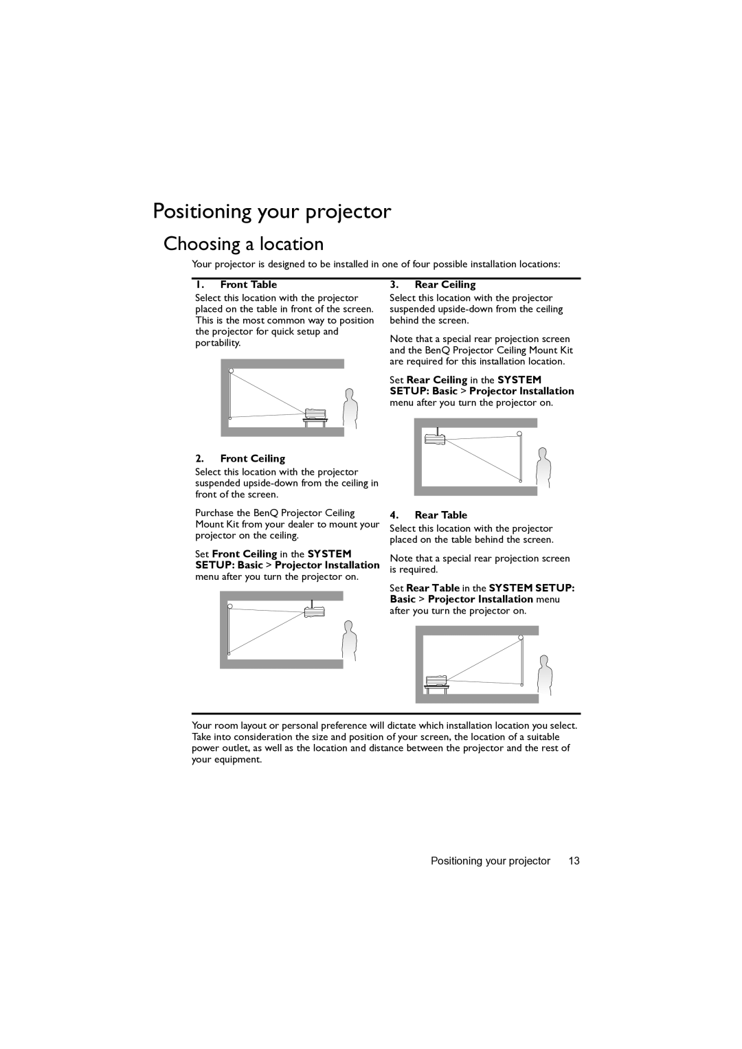 BenQ MW82IST user manual Positioning your projector, Choosing a location, Front Table, Front Ceiling 