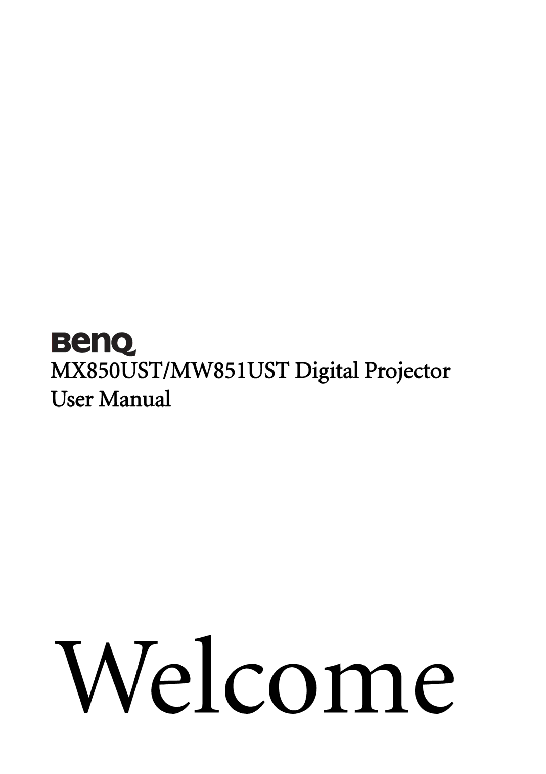 BenQ MX850UST, MW851UST user manual Welcome 