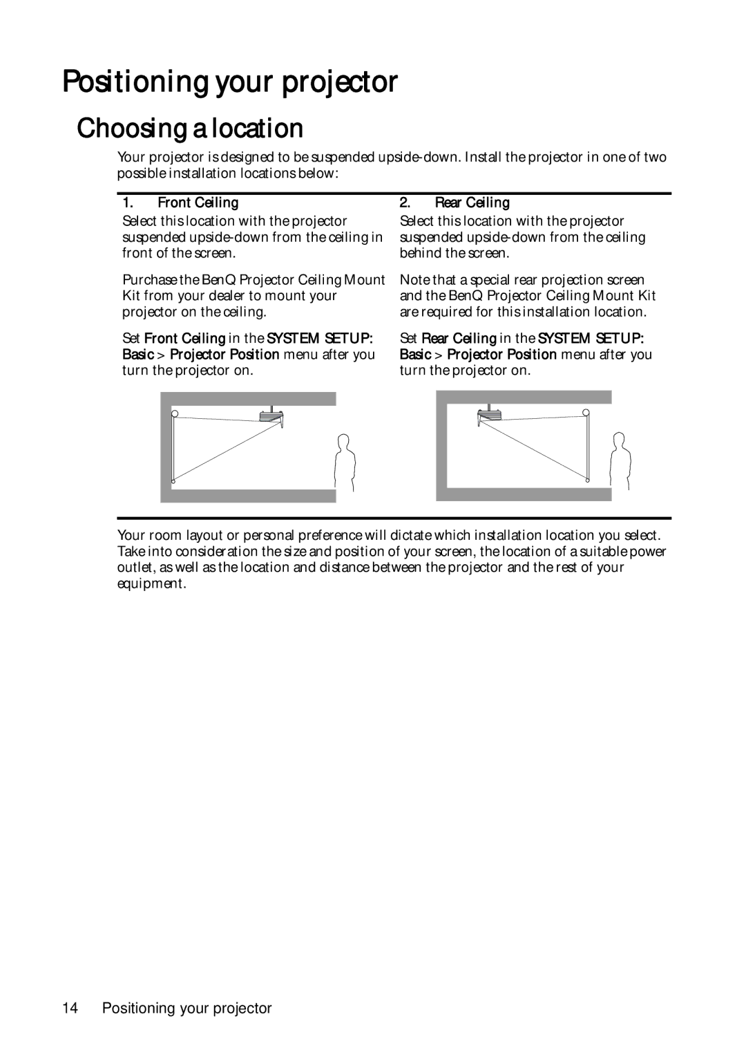 BenQ MW851UST, MX850UST user manual Positioning your projector, Choosing a location, Front Ceiling 