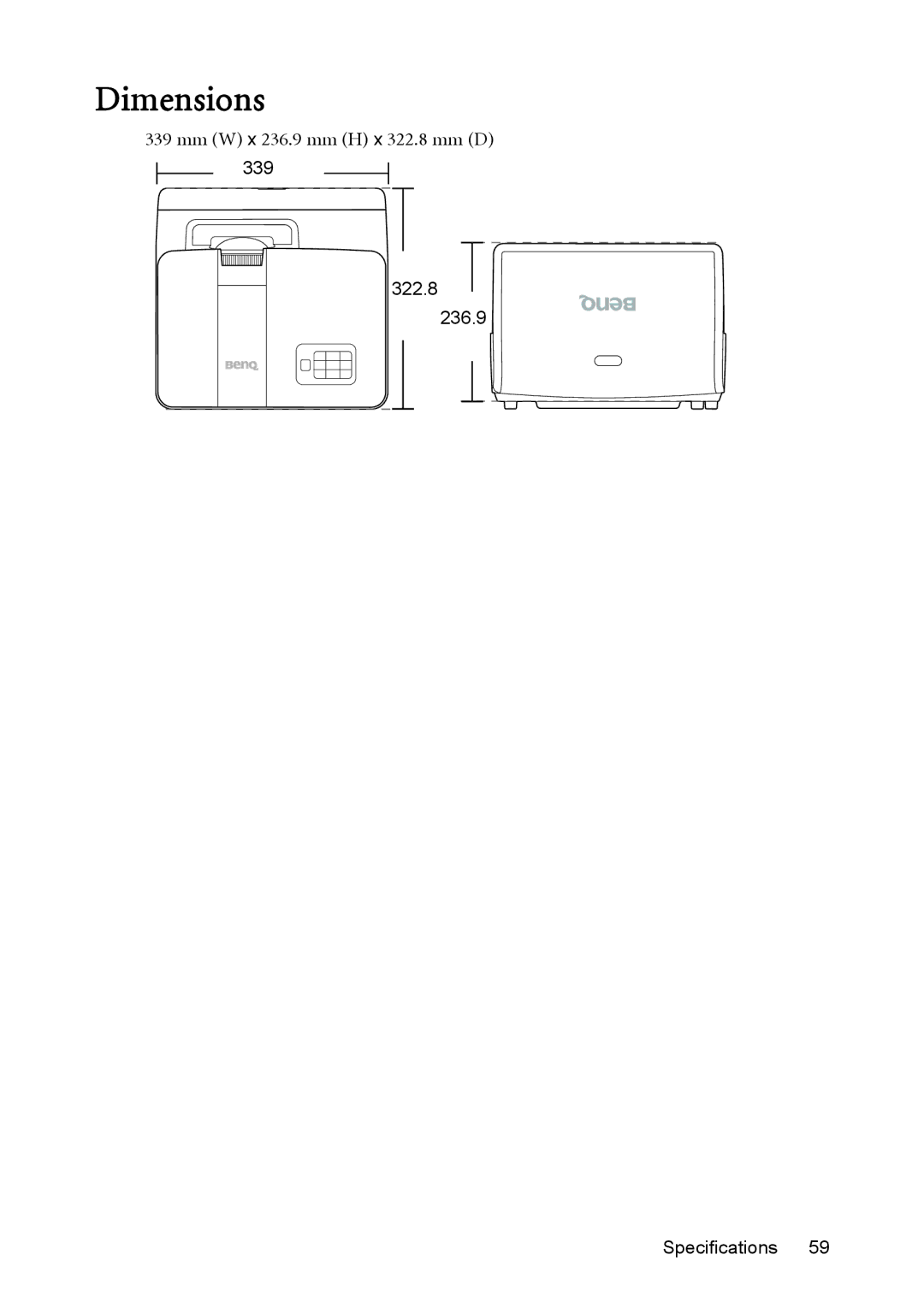 BenQ MX850UST, MW851UST user manual Dimensions, Mm W x 236.9 mm H x 322.8 mm D 339 Specifications 