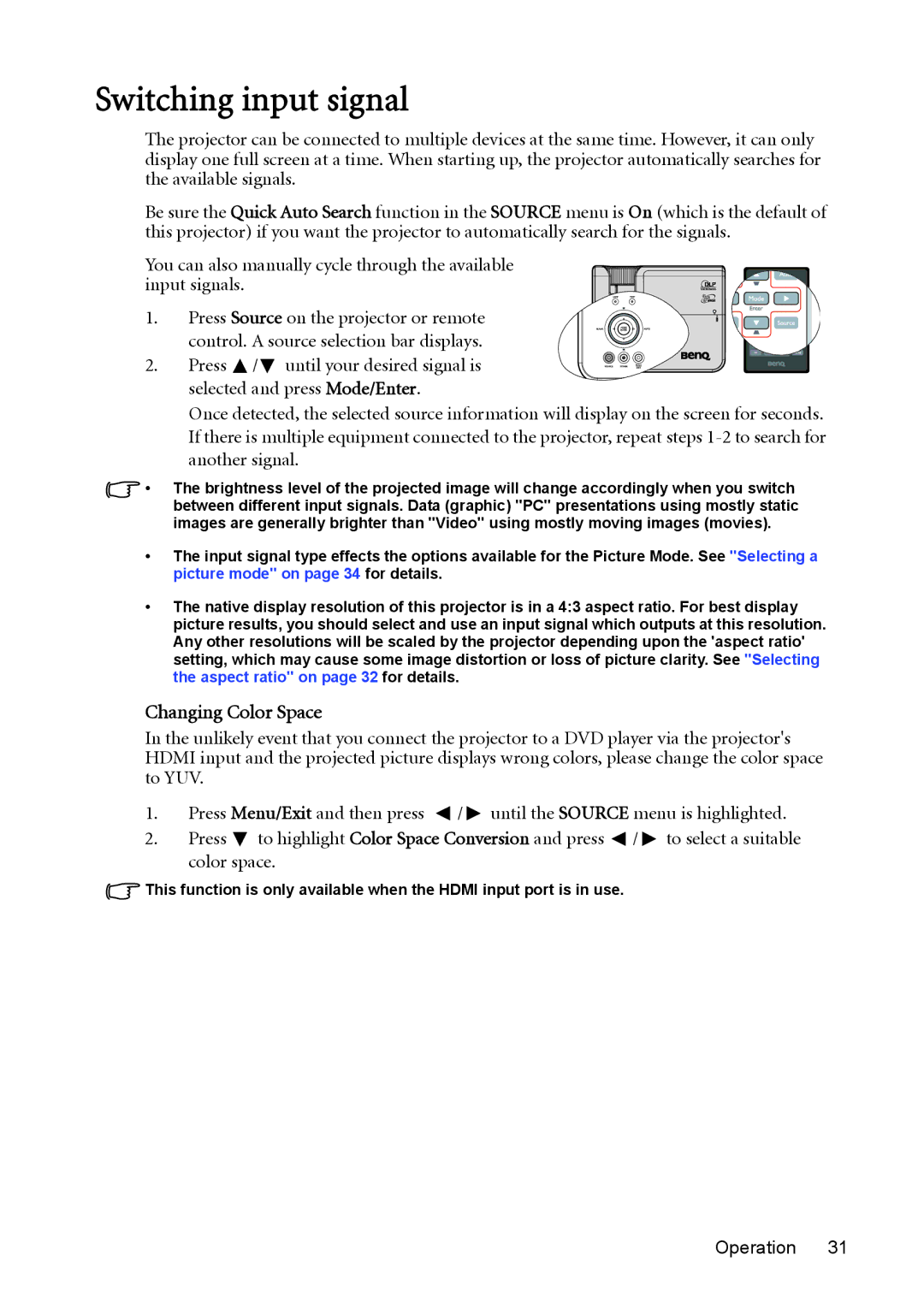 BenQ MX511 user manual Switching input signal, Changing Color Space 