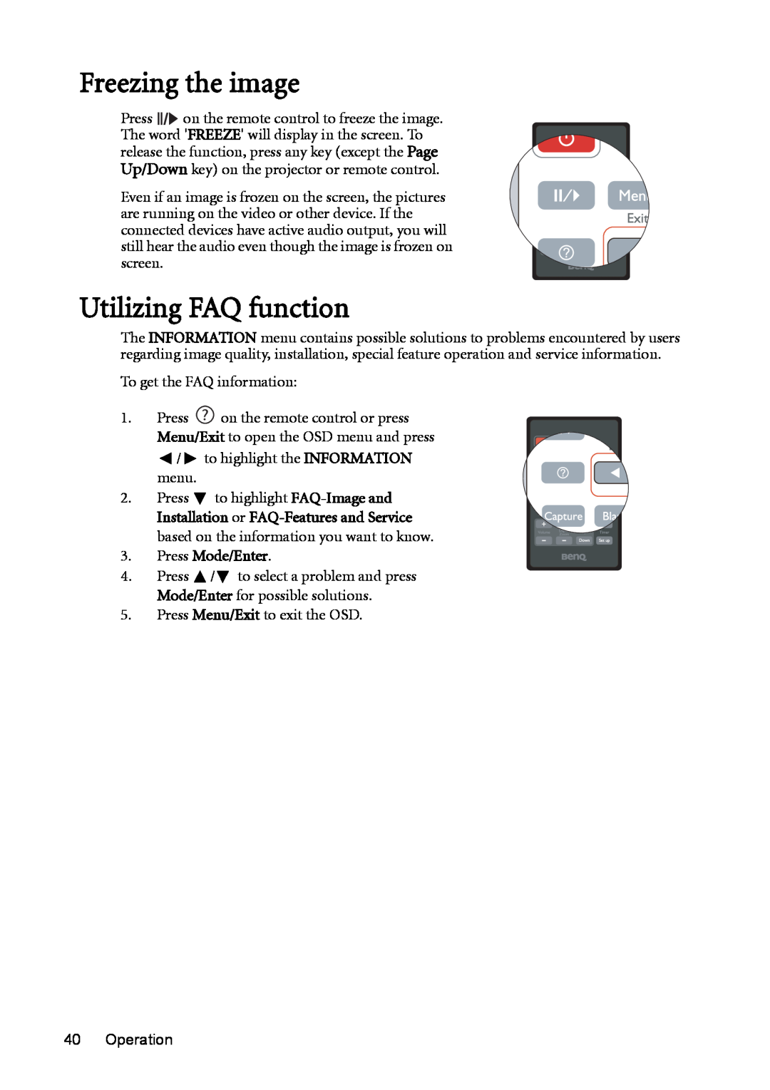 BenQ MX511 user manual Freezing the image, Utilizing FAQ function, to highlight the INFORMATION menu 