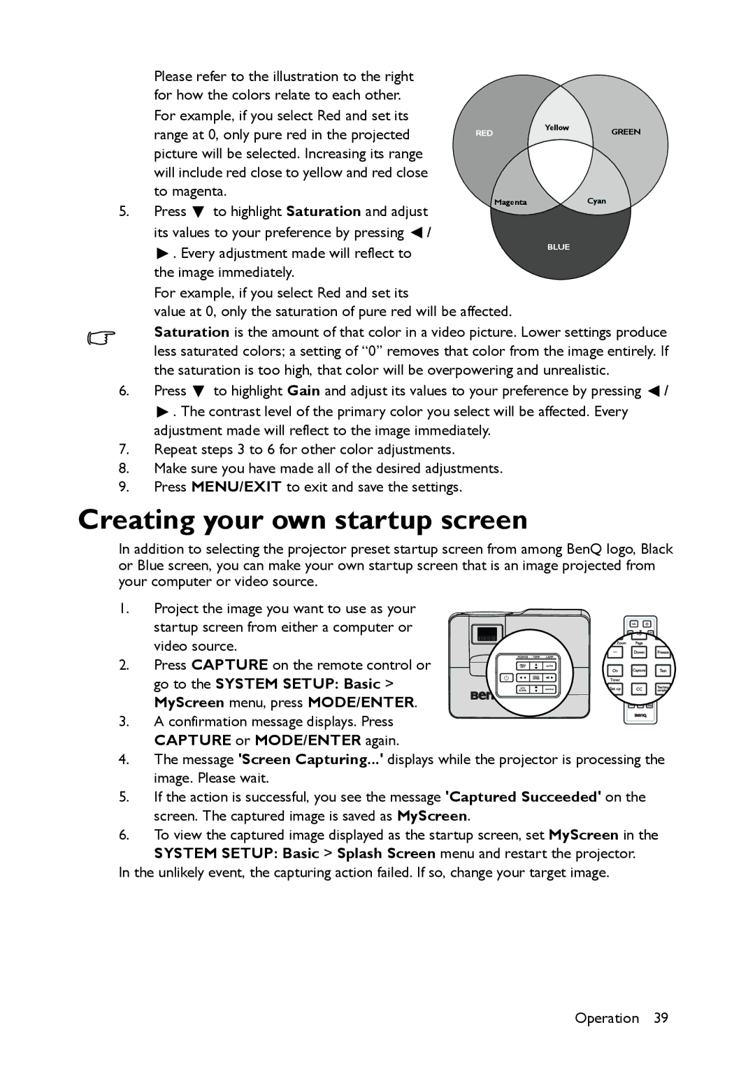 BenQ MW516, MX514 user manual Creating your own startup screen, Go to the System Setup Basic MyScreen menu, press MODE/ENTER 