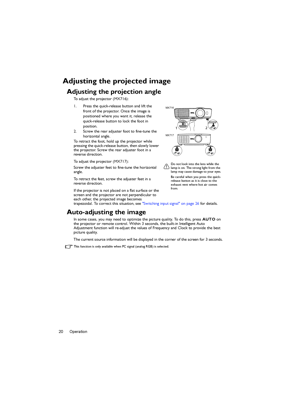 BenQ MX716, MX717 user manual Adjusting the projected image, Adjusting the projection angle, Auto-adjusting the image 