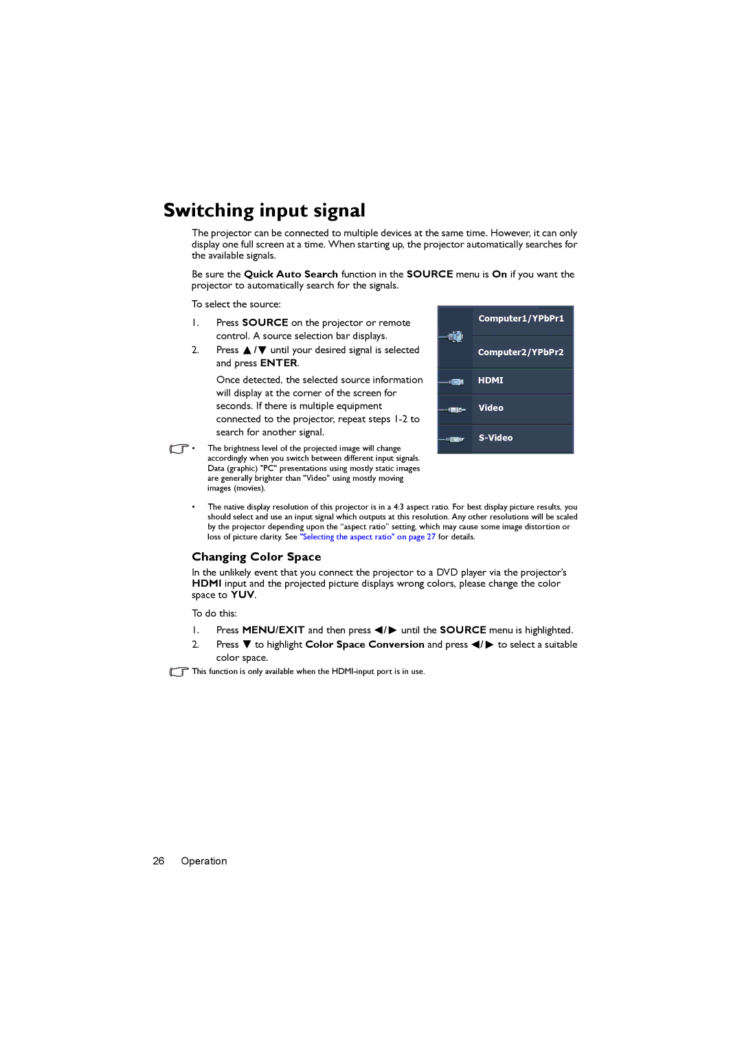 BenQ MX716, MX717 user manual Switching input signal, Changing Color Space 