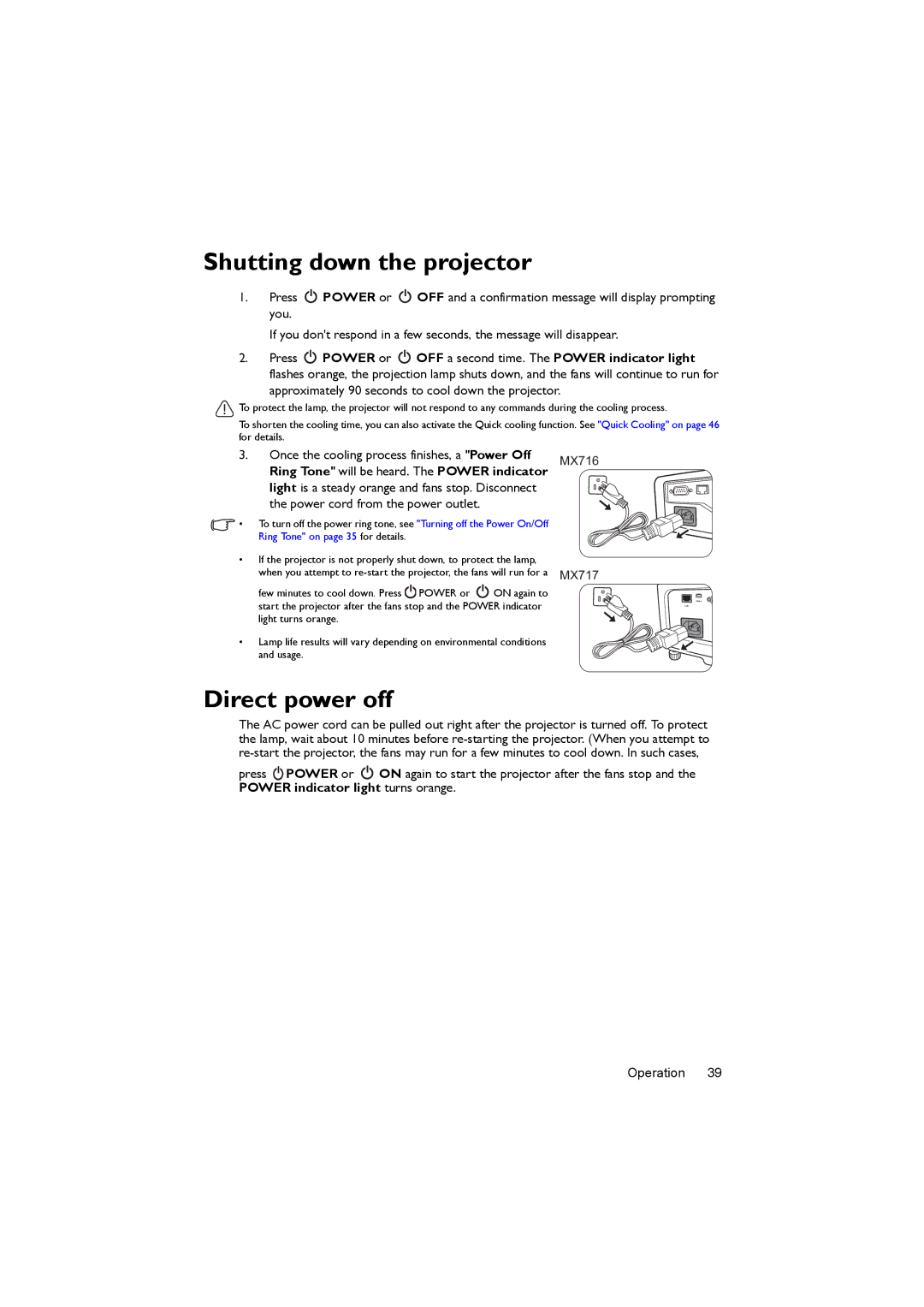 BenQ MX717, MX716 user manual Shutting down the projector, Direct power off 