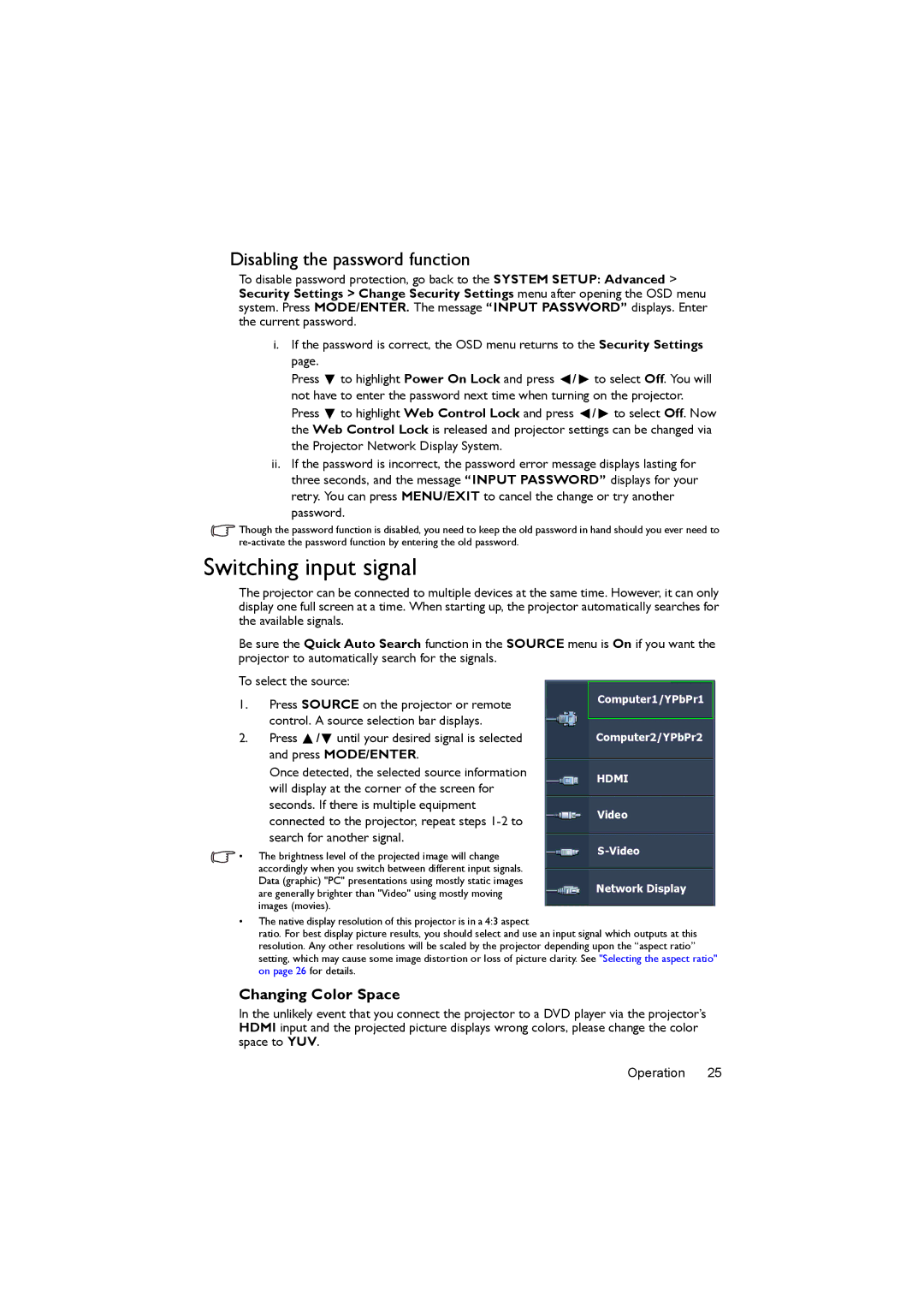 BenQ MX722 user manual Switching input signal, Disabling the password function, Changing Color Space 