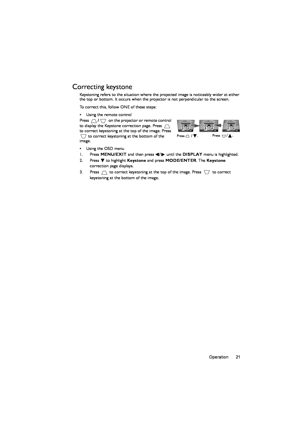 BenQ MX722 user manual Correcting keystone, Press 