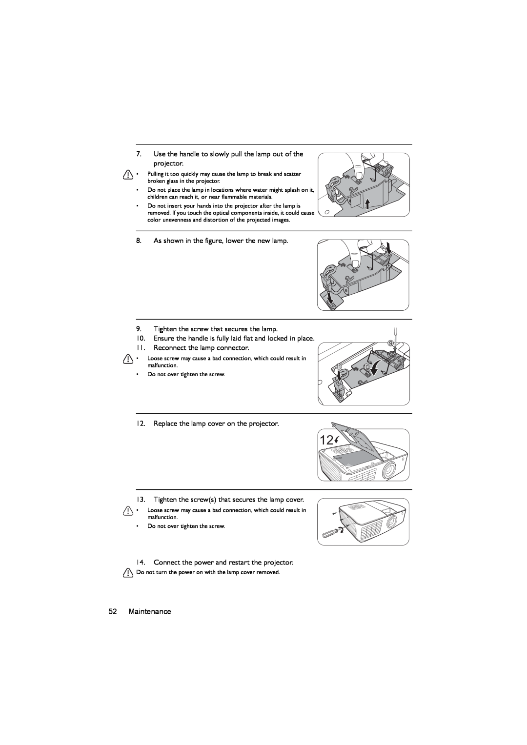 BenQ MX722 user manual Use the handle to slowly pull the lamp out of the projector 
