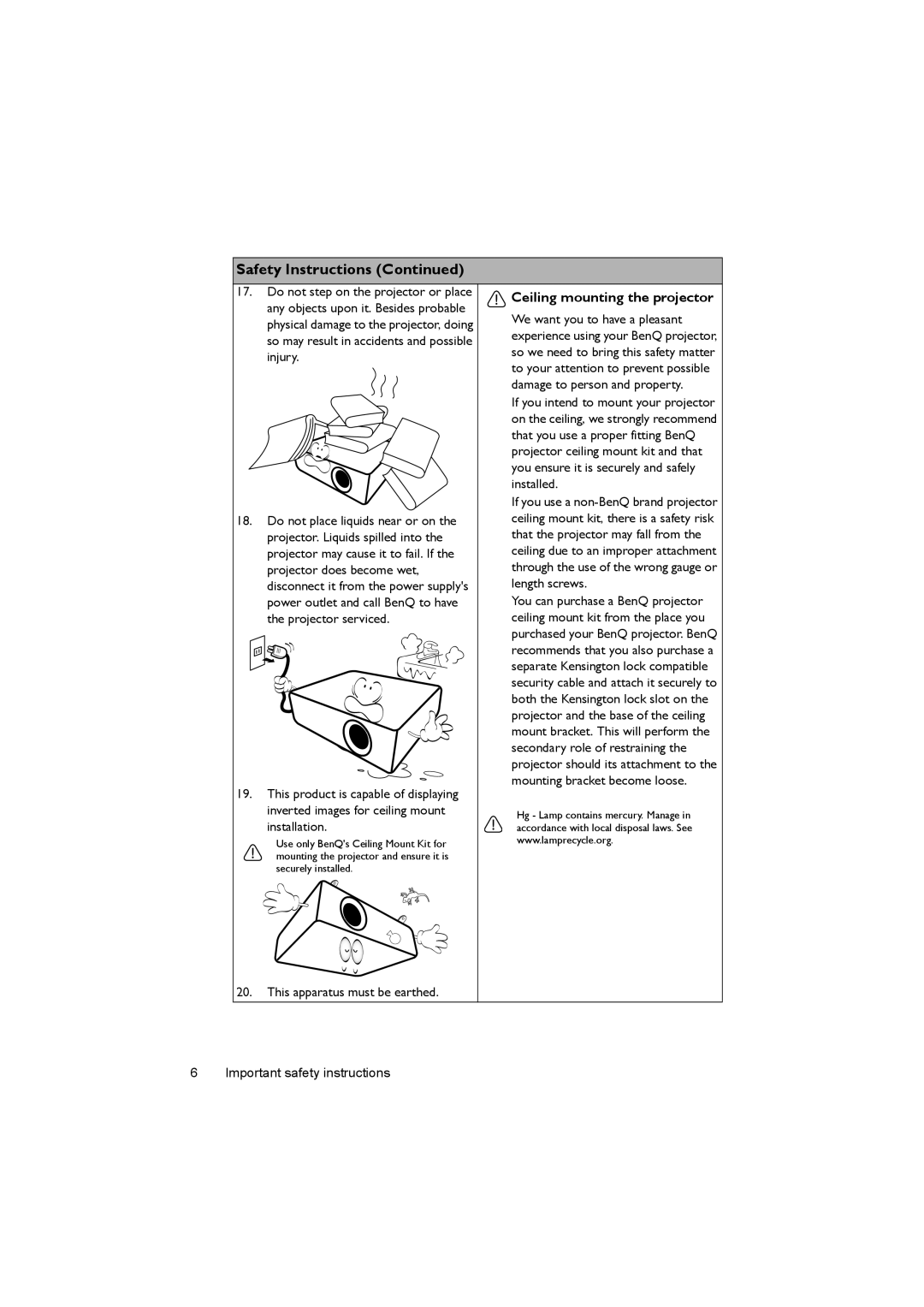 BenQ MX722 user manual Ceiling mounting the projector 