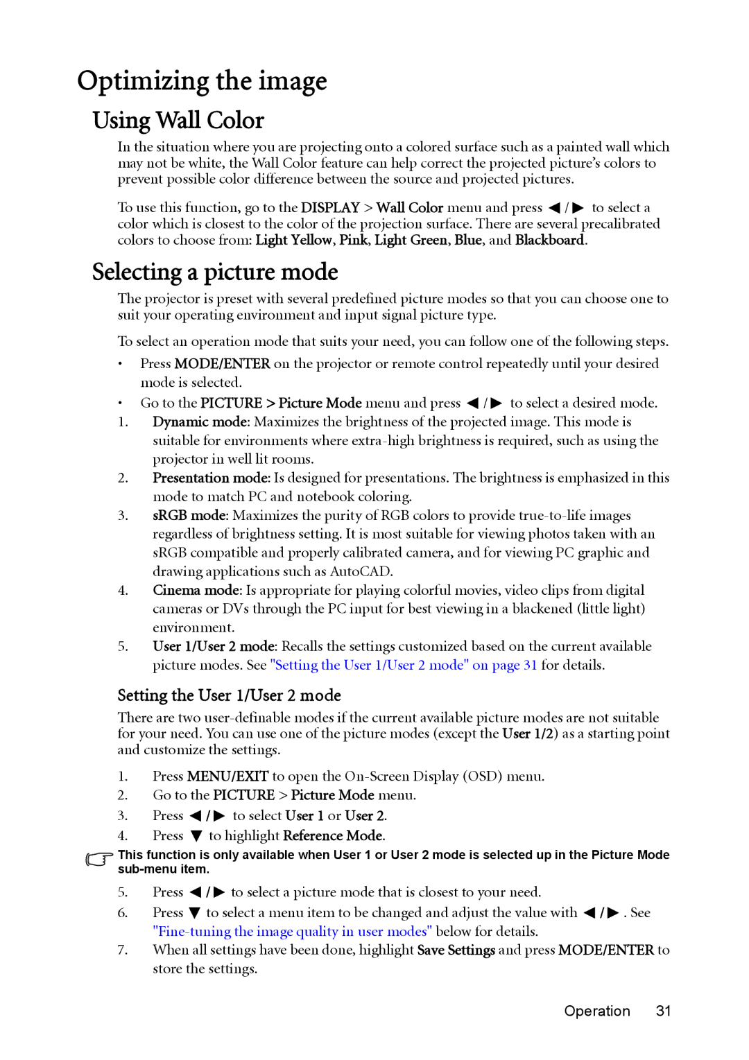 BenQ MX761 user manual Optimizing the image, Using Wall Color, Selecting a picture mode, Setting the User 1/User 2 mode 