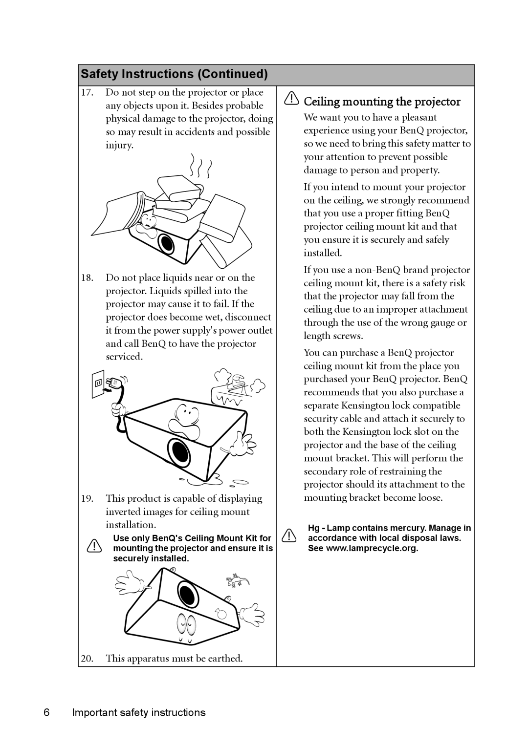 BenQ MX761 Do not step on the projector or place, Any objects upon it. Besides probable, Injury, Installed, Length screws 