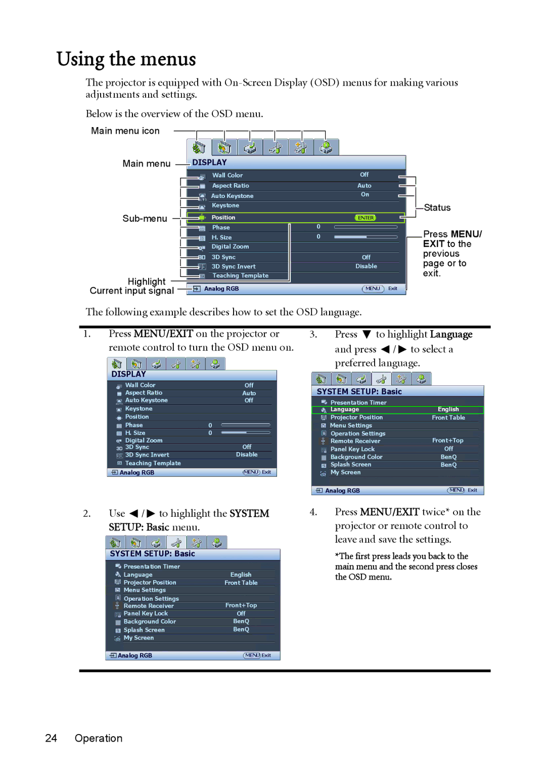 BenQ MX764 user manual Using the menus, Use / to highlight the System Setup Basic menu 