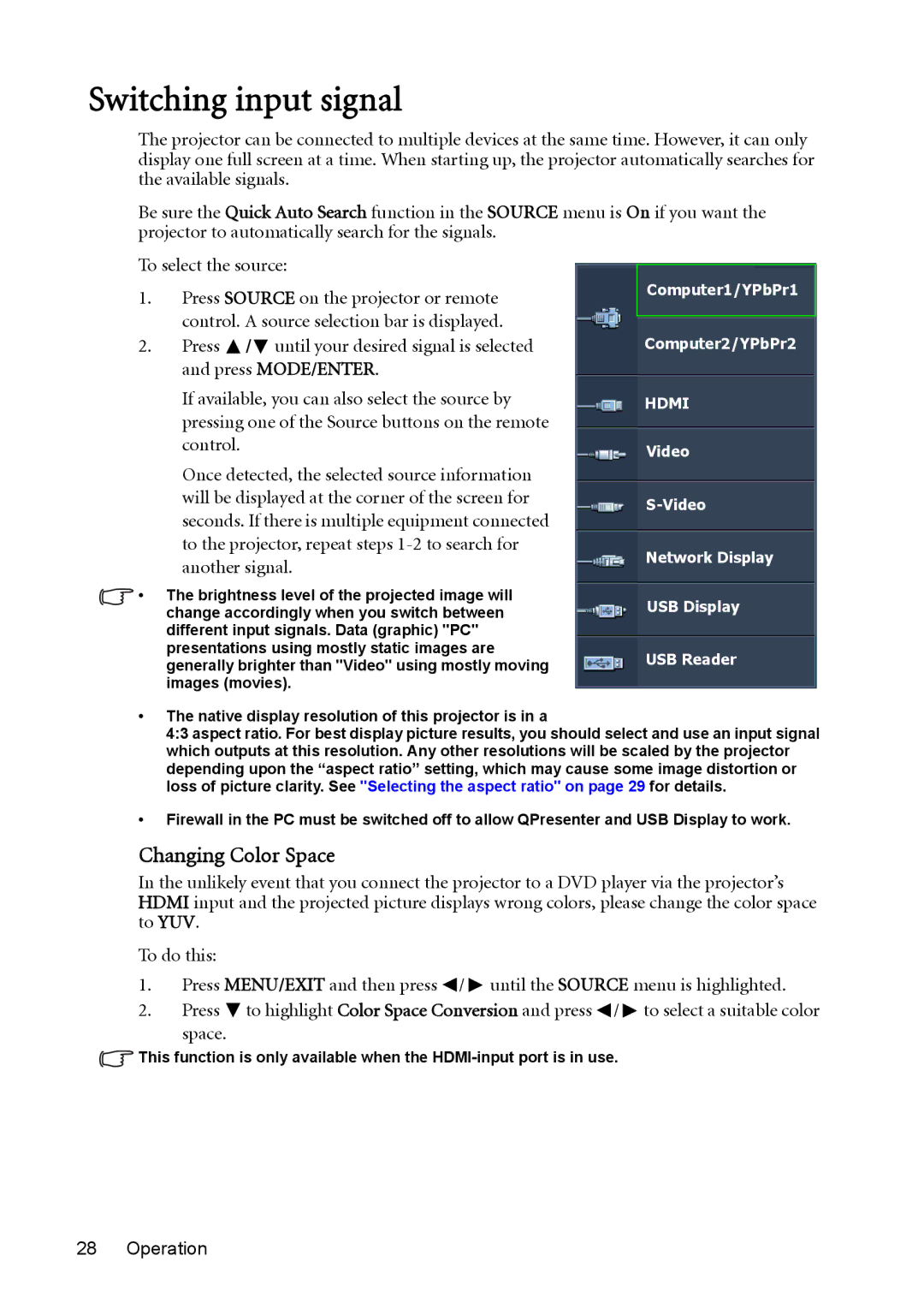 BenQ MX764 user manual Switching input signal, Changing Color Space 