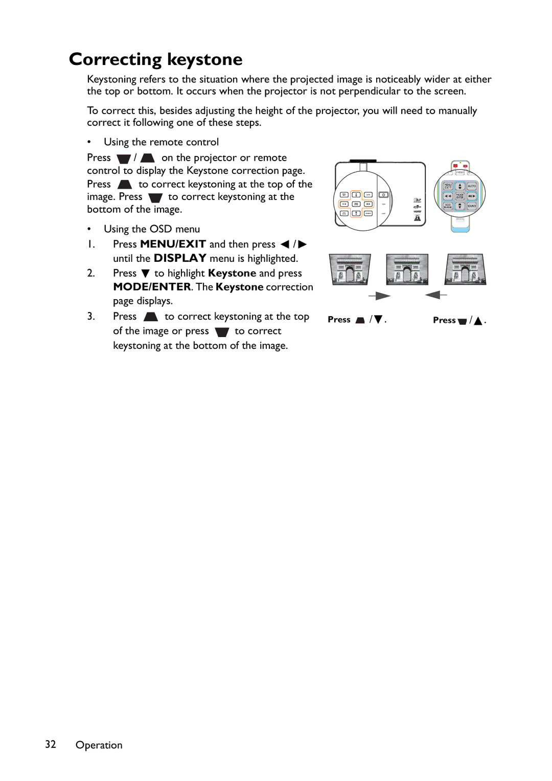 BenQ MX822ST, MX766, MW767 user manual Correcting keystone, MODE/ENTER . The Keystone correction 