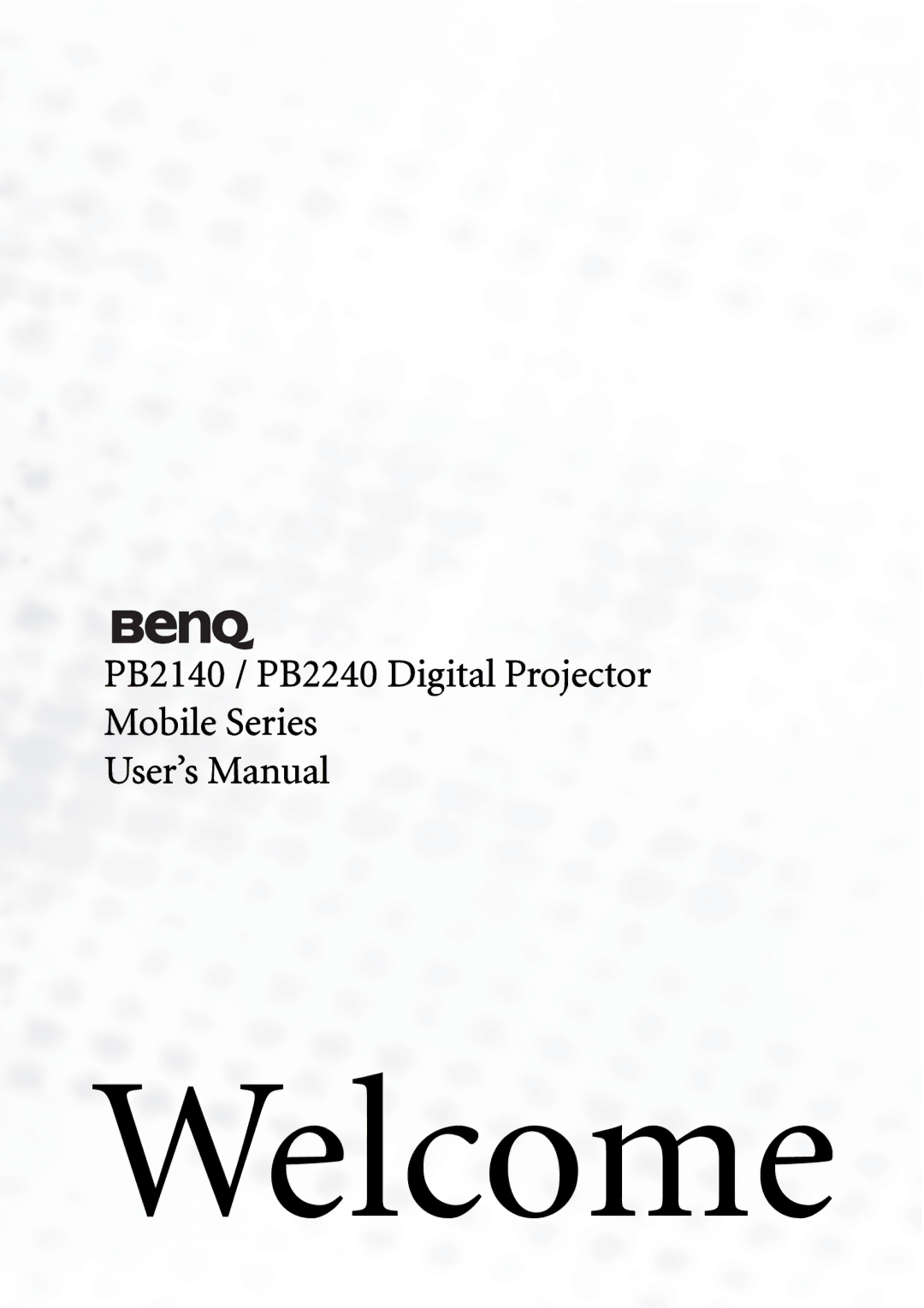 BenQ PB2140/PB2240 user manual Welcome 