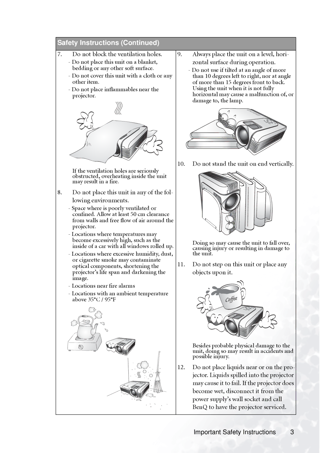 BenQ PB2140/PB2240 user manual Do not block the ventilation holes 