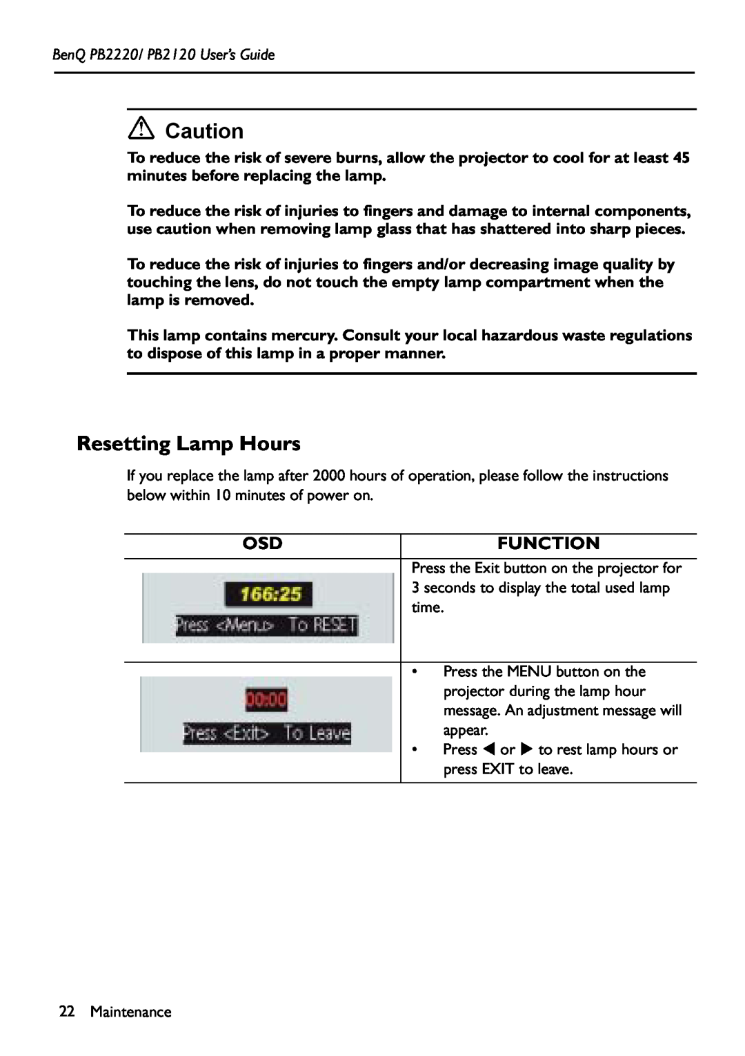 BenQ manual Resetting Lamp Hours, Function, BenQ PB2220/ PB2120 User’s Guide 