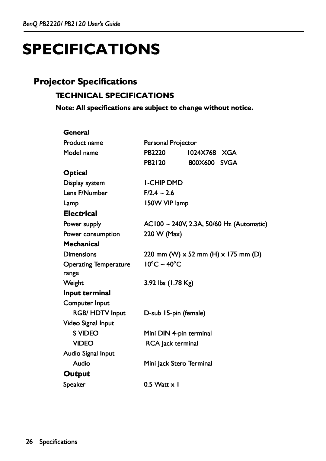 BenQ PB2220/ PB2120 manual Projector Specifications, Technical Specifications, Electrical, Output 
