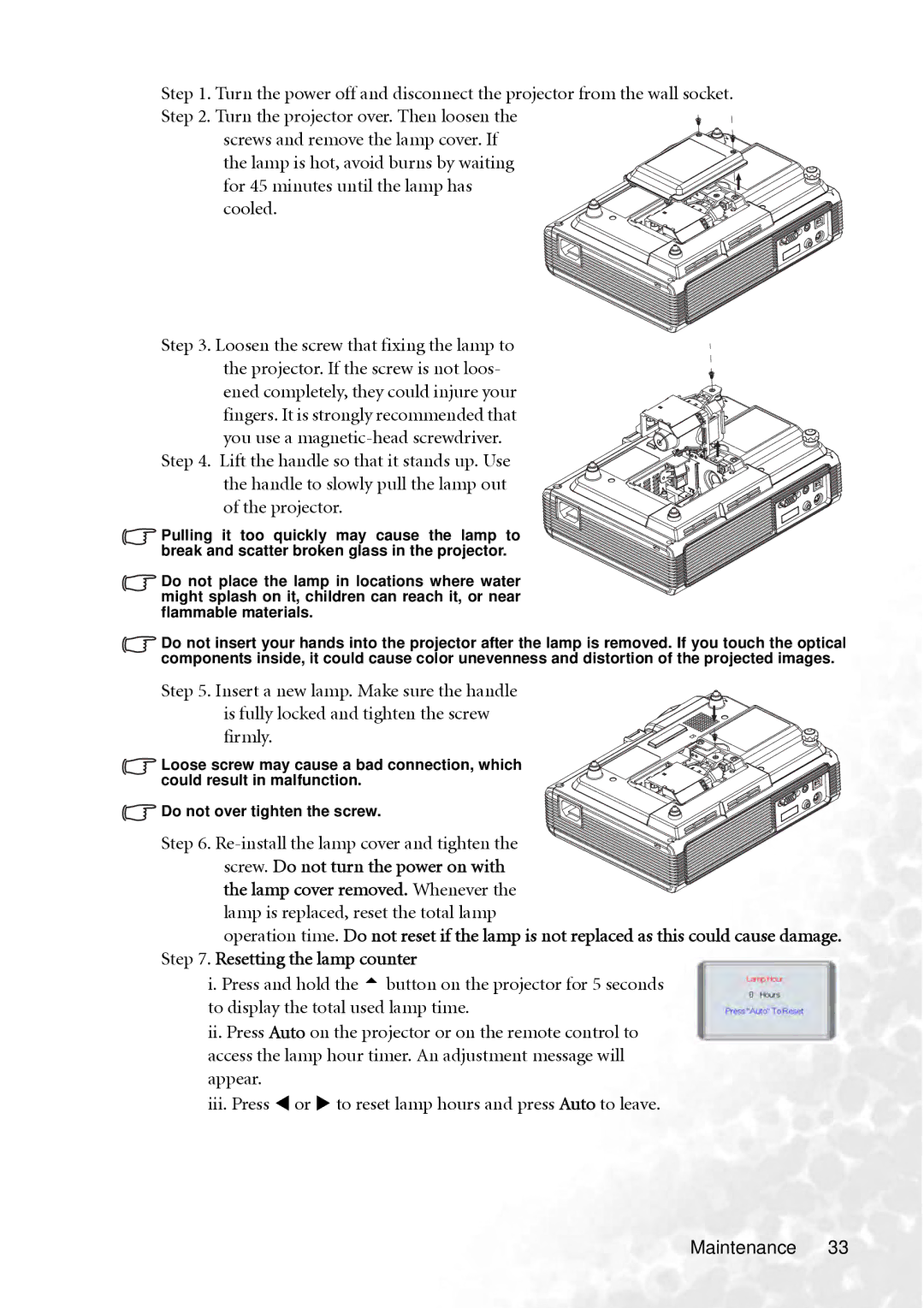 BenQ PB2240 user manual For 45 minutes until the lamp has cooled 