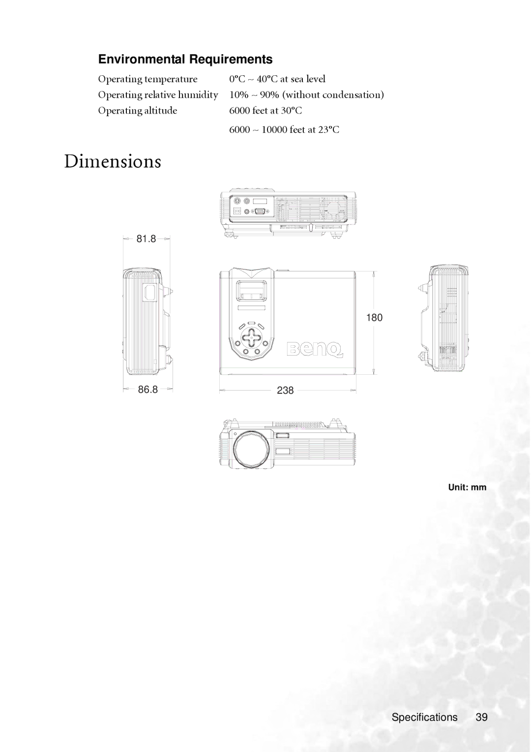 BenQ PB2240 user manual Dimensions, Environmental Requirements, Operating altitude Feet at 30C 6000 ~ 10000 feet at 23C 