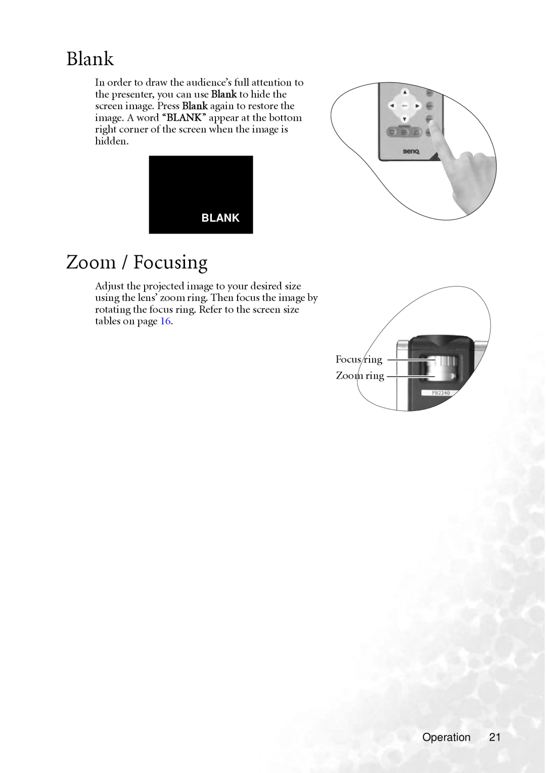 BenQ PB2240 user manual Blank, Zoom / Focusing 