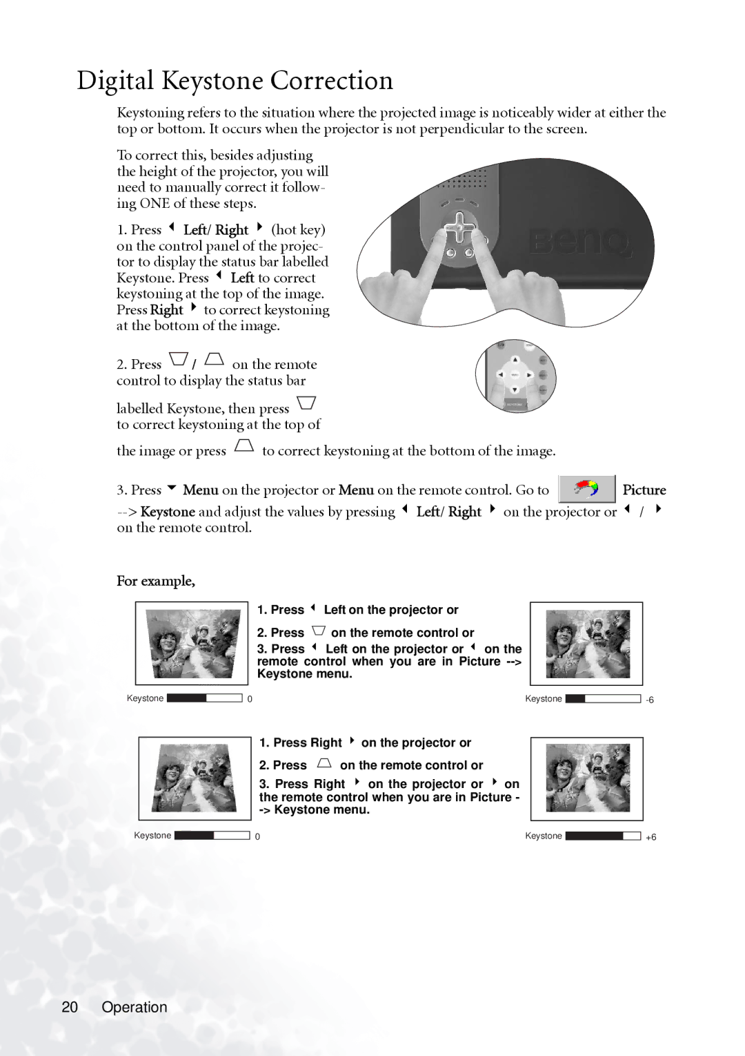 BenQ PB6110 manual Digital Keystone Correction, Press / on the remote control to display the status bar, For example 