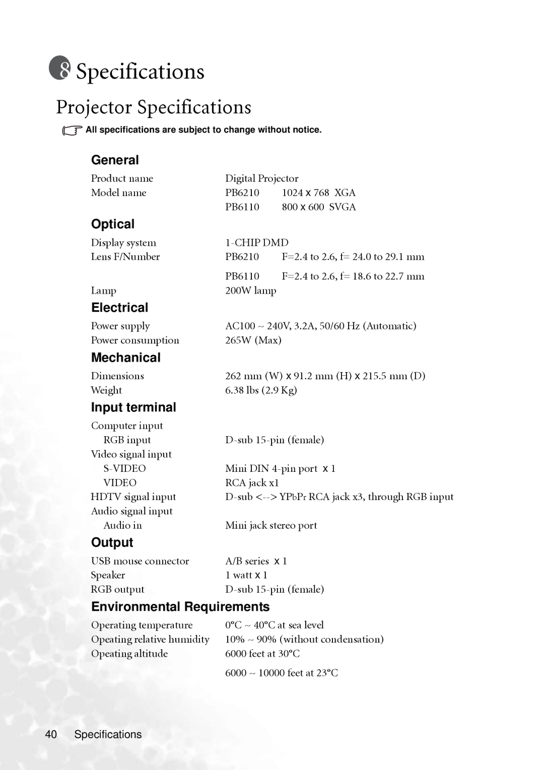 BenQ PB6210 user manual General, Optical, Electrical, Mechanical, Input terminal, Output, Environmental Requirements 