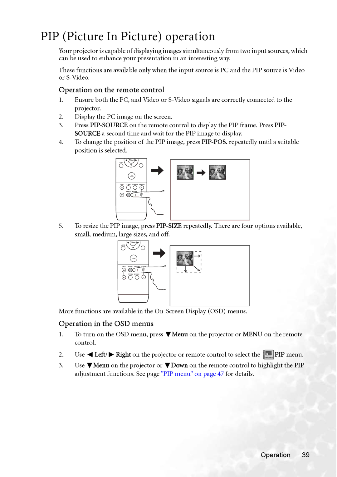 BenQ PB8253 user manual PIP Picture In Picture operation, Operation on the remote control, Operation in the OSD menus 