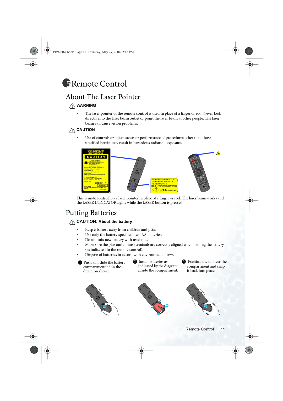 BenQ PB9200 user manual Remote Control, About The Laser Pointer, Putting Batteries 