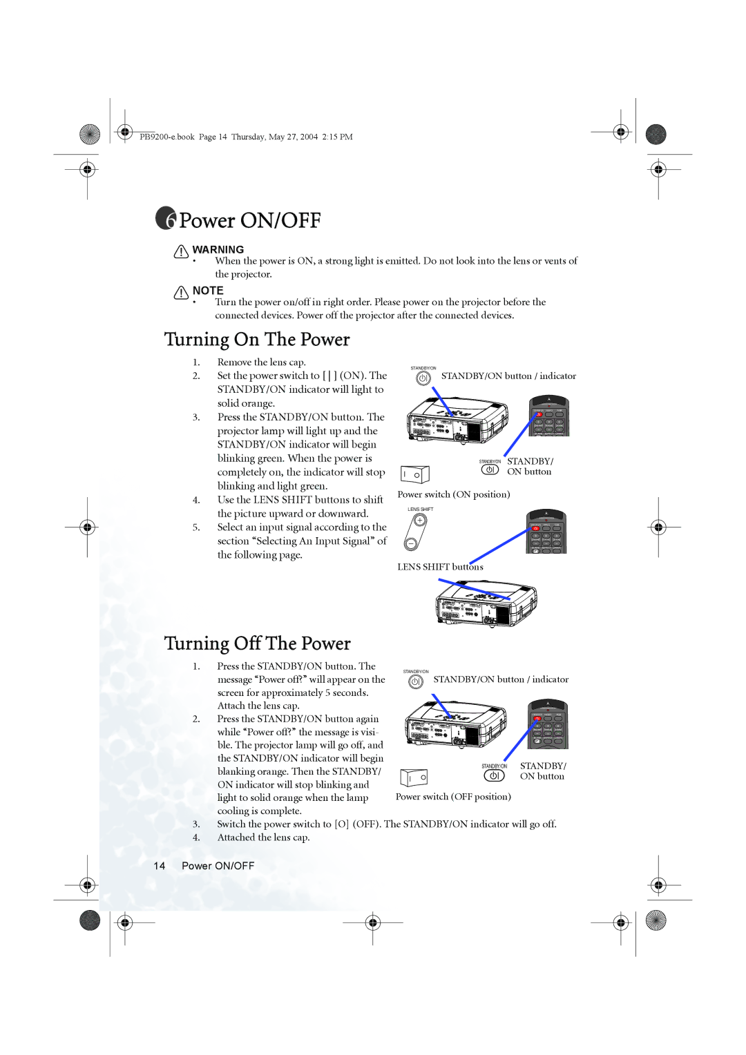 BenQ PB9200 user manual Power ON/OFF, Turning On The Power, Turning Off The Power 