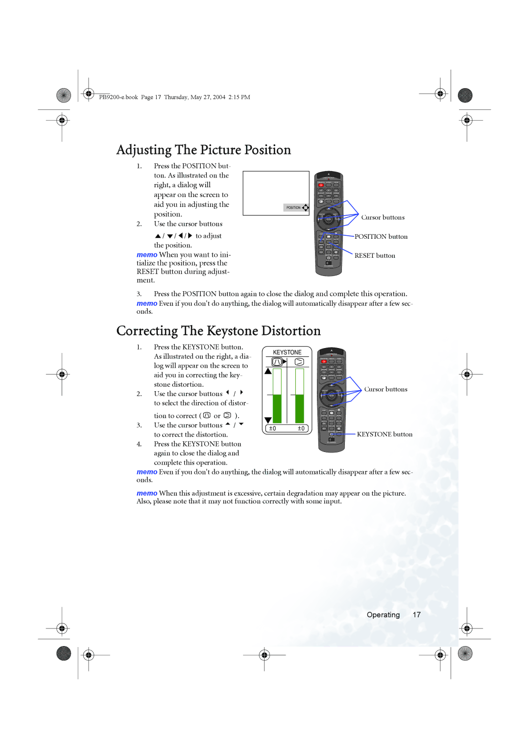 BenQ PB9200 user manual Adjusting The Picture Position, Correcting The Keystone Distortion, Press the Keystone button 