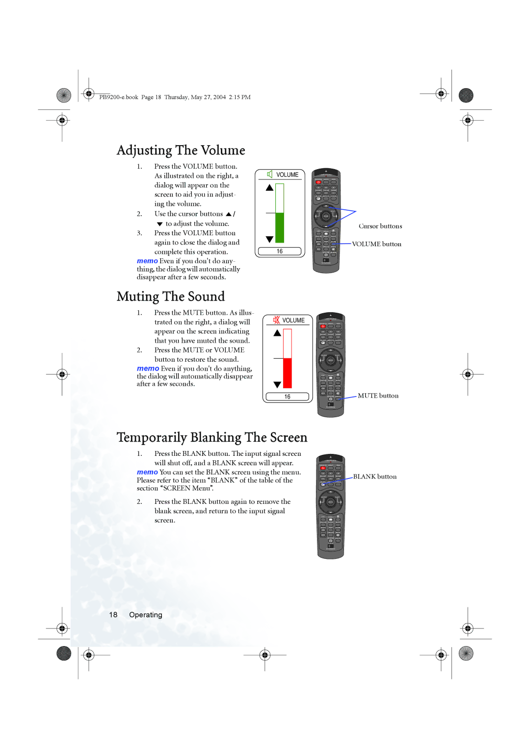 BenQ PB9200 user manual Adjusting The Volume, Muting The Sound, Temporarily Blanking The Screen 