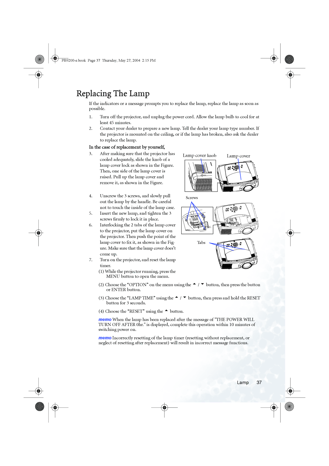 BenQ PB9200 user manual Replacing The Lamp, Case of replacement by yourself, Screws 