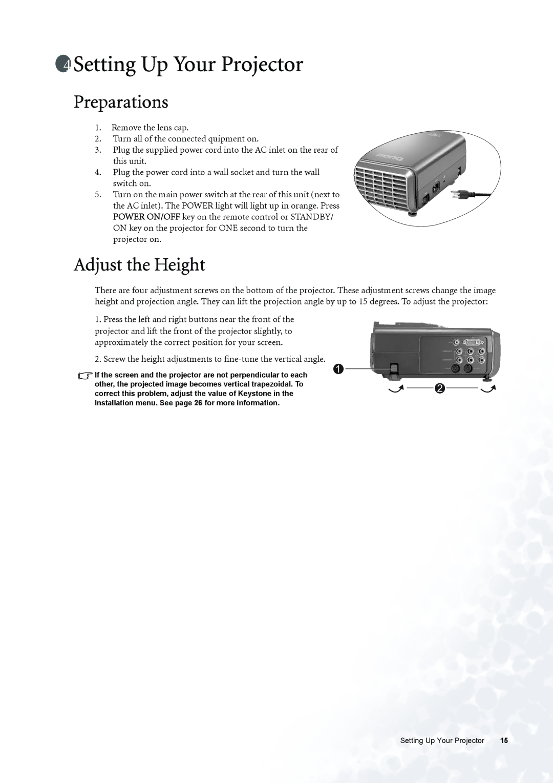 BenQ PE6800 user manual Setting Up Your Projector, Preparations, Adjust the Height 