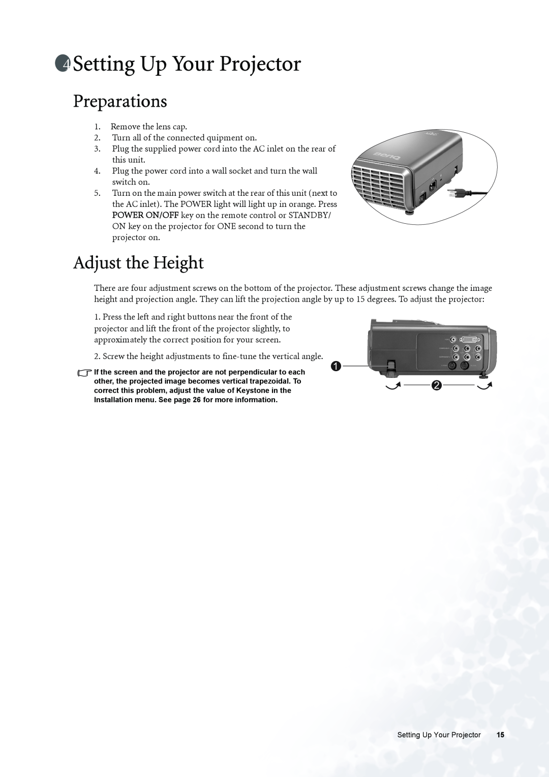 BenQ PE6800 user manual Setting Up Your Projector, Preparations, Adjust the Height 