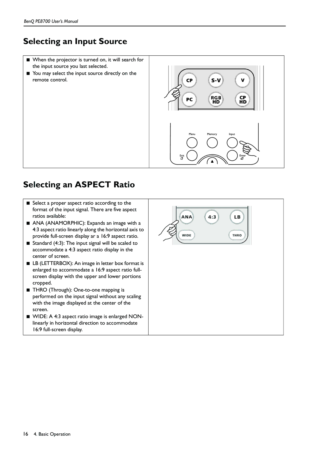 BenQ PE8700 user manual Selecting an Input Source, Selecting an Aspect Ratio 