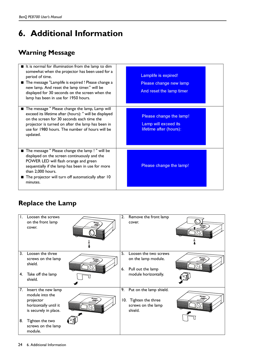 BenQ PE8700 user manual Additional Information, Replace the Lamp 