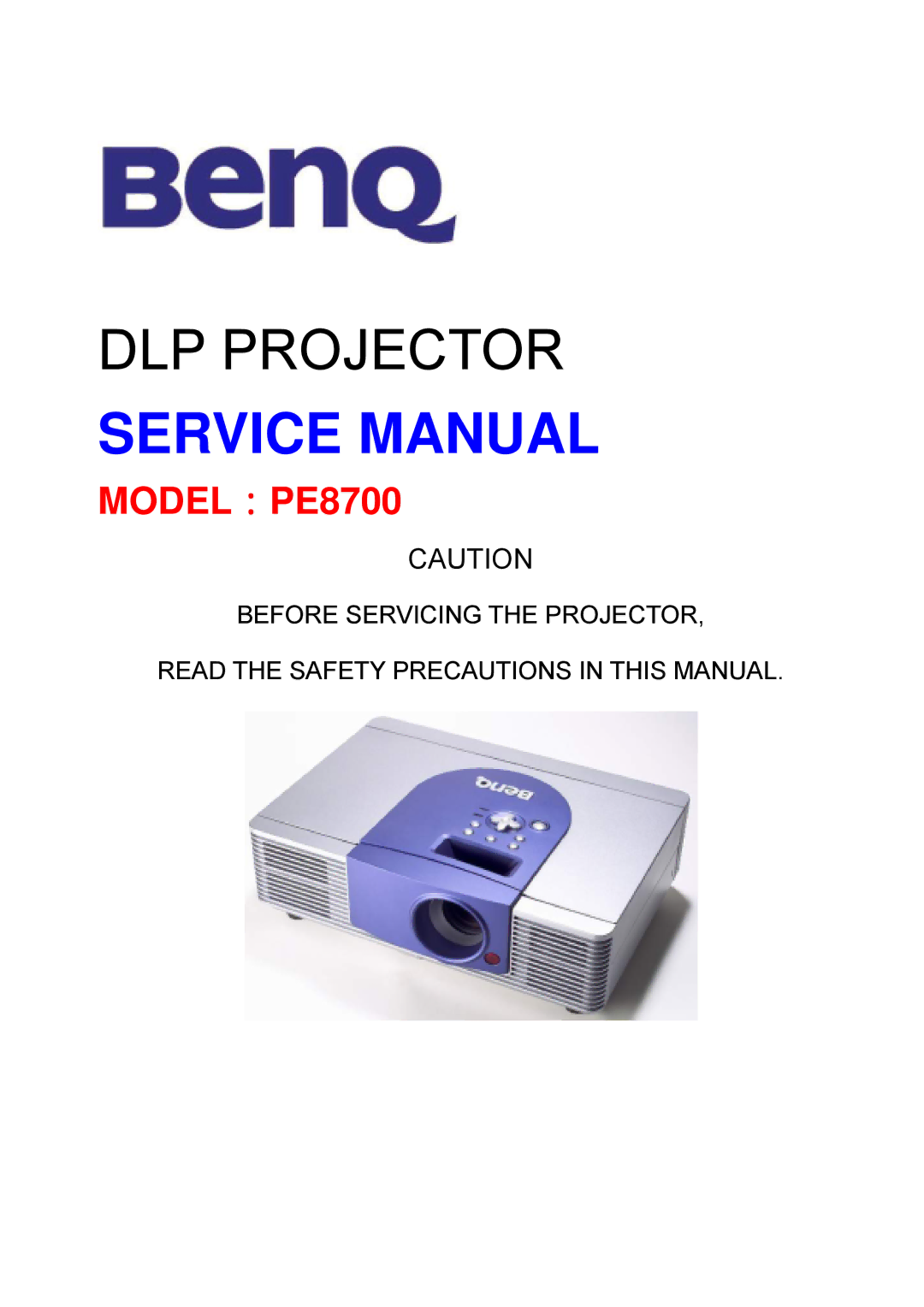 BenQ PE8700 service manual DLP Projector 