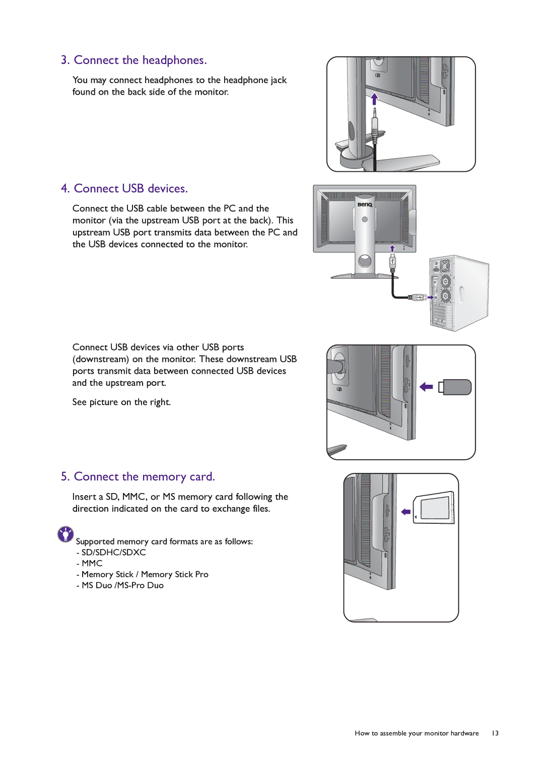 BenQ PG240IPT user manual Connect the headphones, Connect USB devices, Connect the memory card 