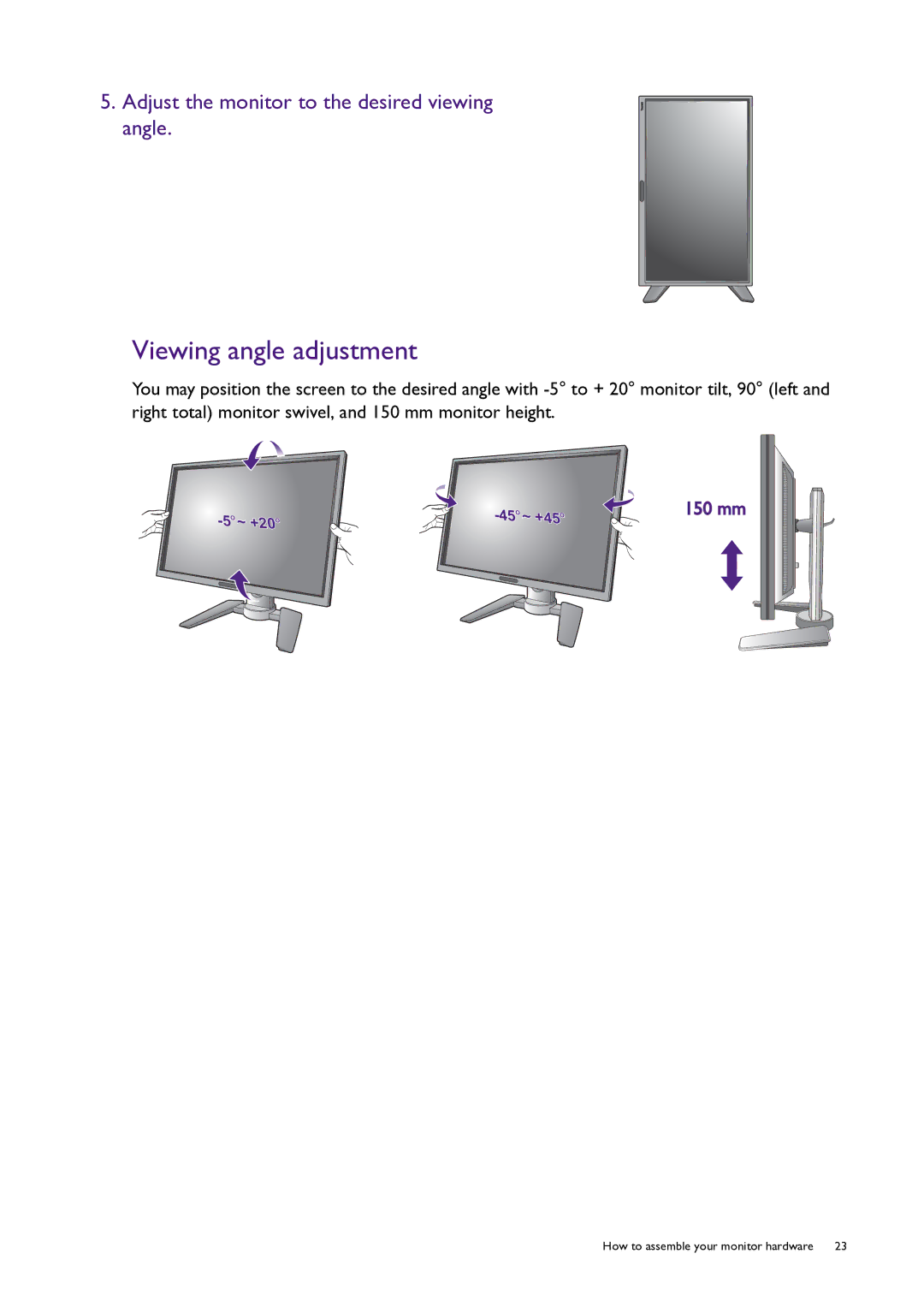 BenQ PG240IPT user manual Viewing angle adjustment, Adjust the monitor to the desired viewing angle 