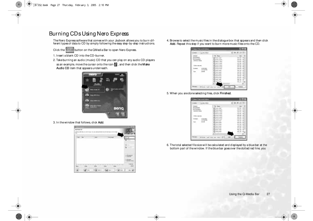 BenQ S52 user manual Burning CDs Using Nero Express, When you are done selecting files, click Finished 