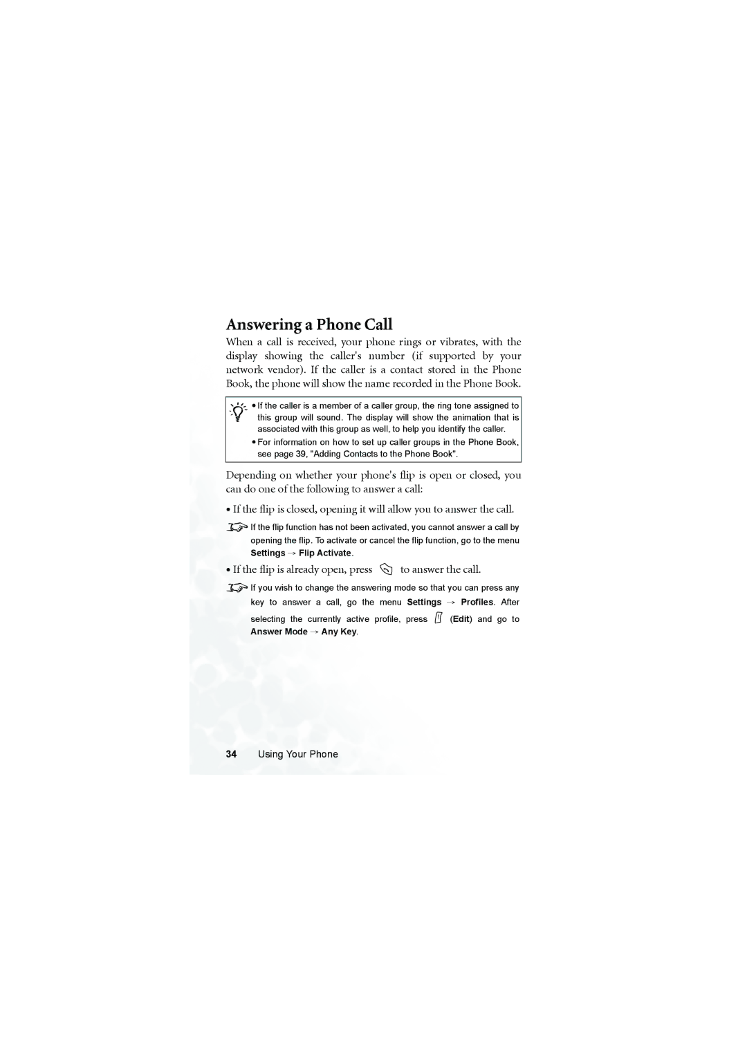 BenQ S660C user manual Answering a Phone Call, If the flip is already open, press to answer the call 