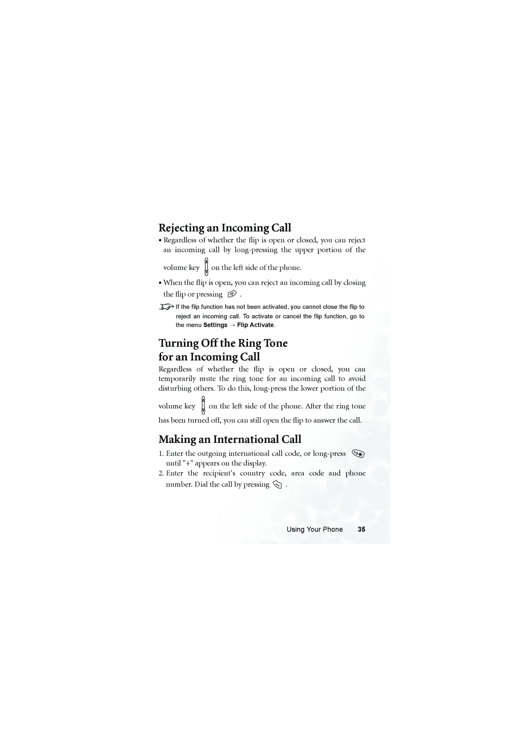 BenQ S660C user manual Rejecting an Incoming Call, Making an International Call 